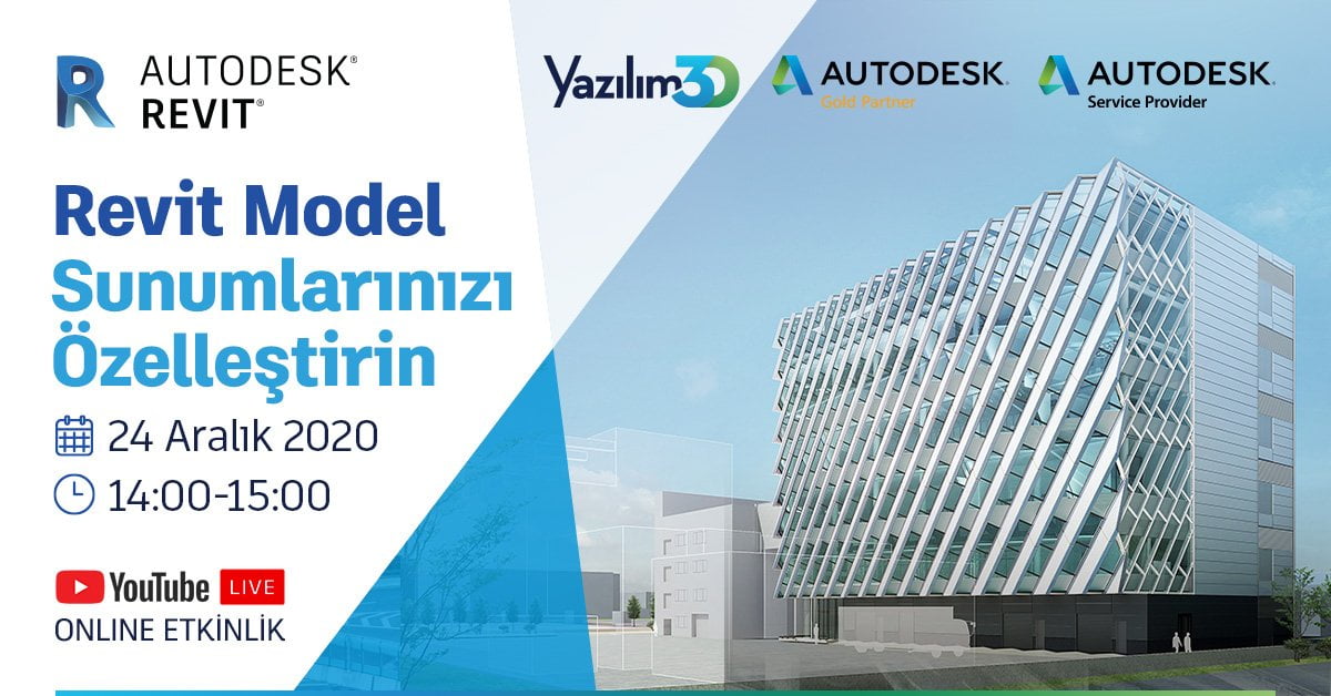 2020 12 24 Revit Webinar 1200x628 1 1 Revit Model Sunumlarınızı Özelleştirin