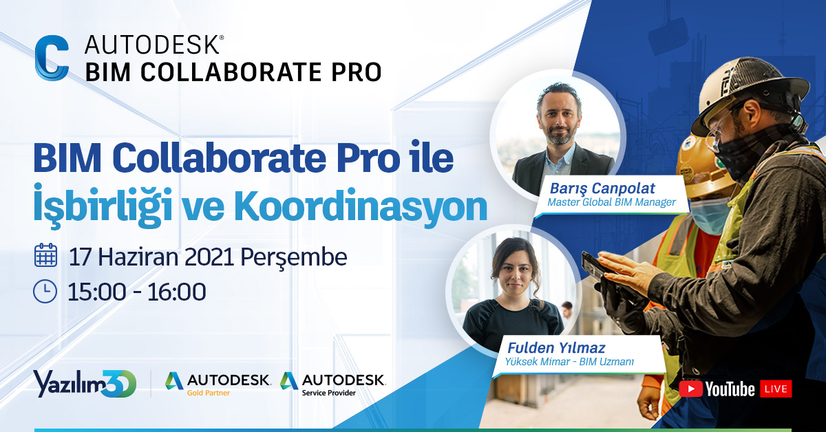 2021 06 17 BIM Collaboration Webinar 1200x628 1 1 Autodesk BIM Collaborate Pro ile Bulut İşbirliği ve Çakışma Problemleri