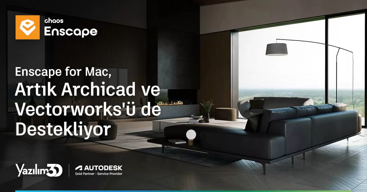 2023 10 13 Chaos Enscape for Mac 1200X628 jpg Enscape'in Mac Versiyonu Yayınlandı