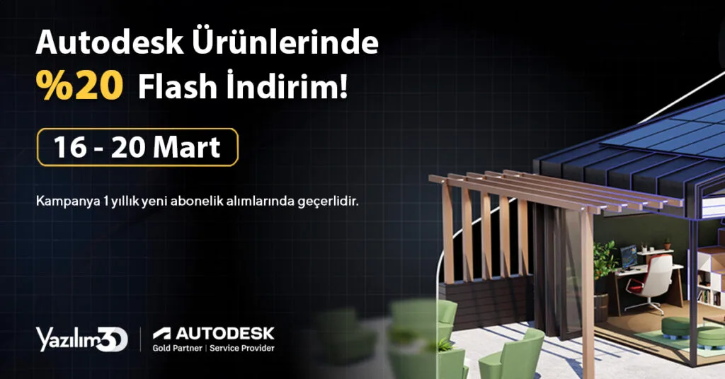 Seçili Autodesk Ürünlerinde %20 Flash İndirim